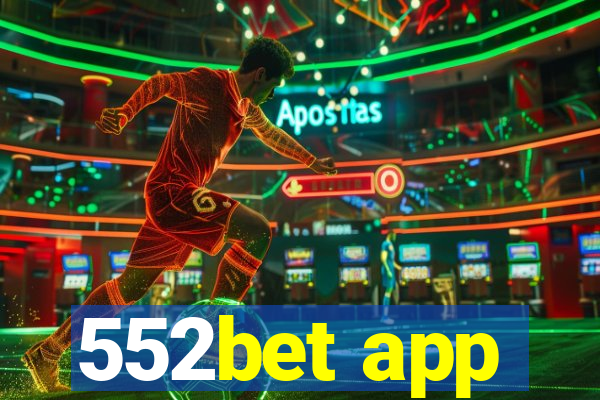 552bet app